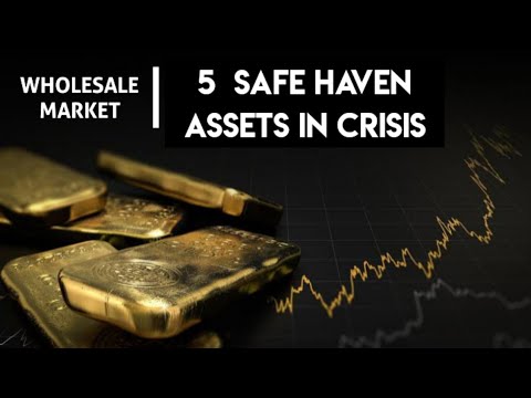 5 Safe-Haven Assets in Crisis - Safe haven asset class