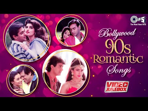 Bollywood 90s Romantic Songs | Best Of 90's Hit Hindi Songs Collection | Love Songs | Video Jukebox