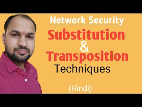 Substitution and Transposition Techniques | Substitution & Transposition cipher explain