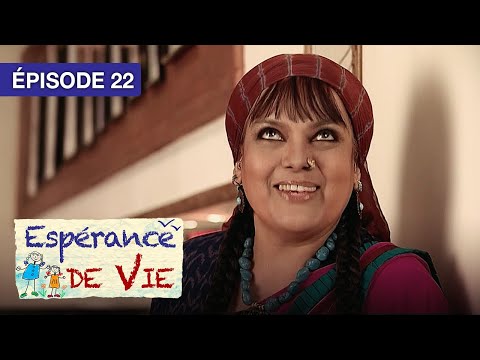 Espérance de Vie – Épisode 22 – Deux sœurs face au destin – Série indienne doublée en français