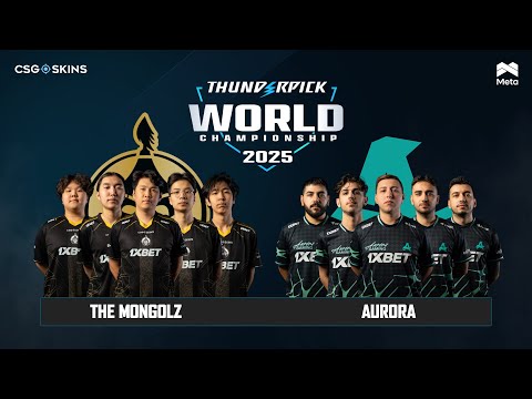 The MongolZ vs Aurora - Thunderpick World Championship 2025 - 3rd place - MN cast
