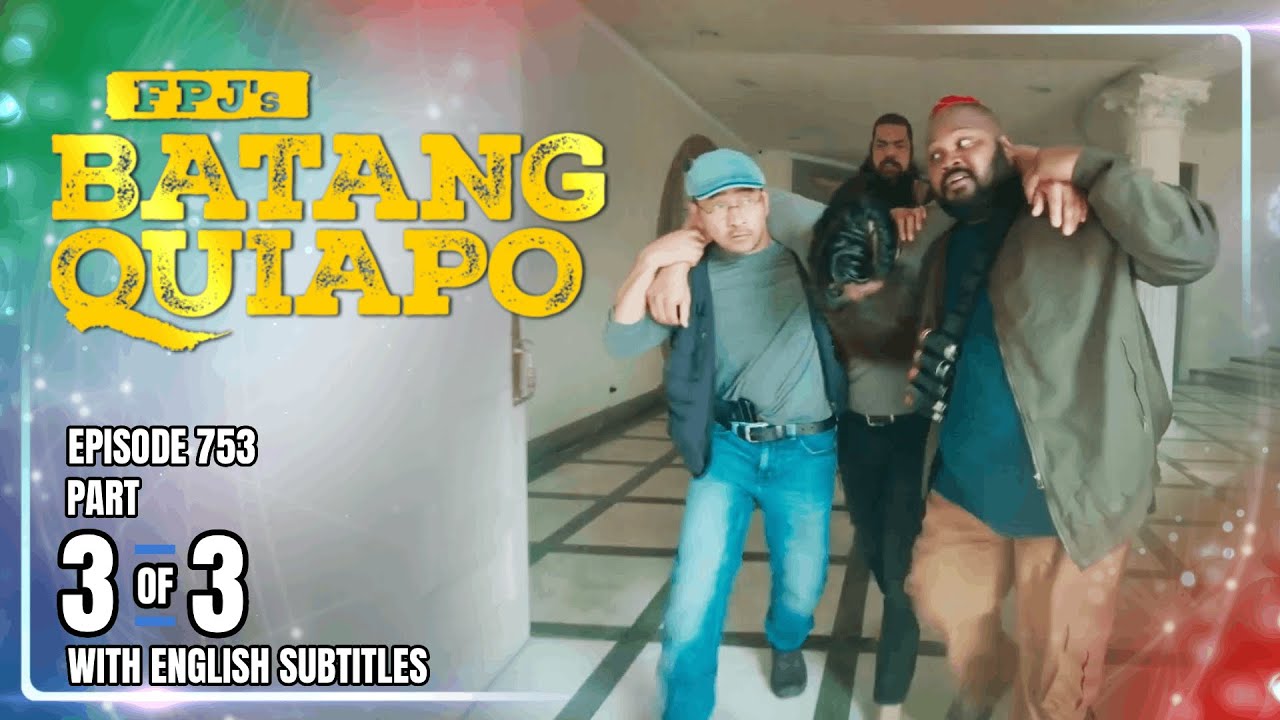 Batang Quiapo Ep. 753 (3/3) | Jan 8, 2026 🇵🇭