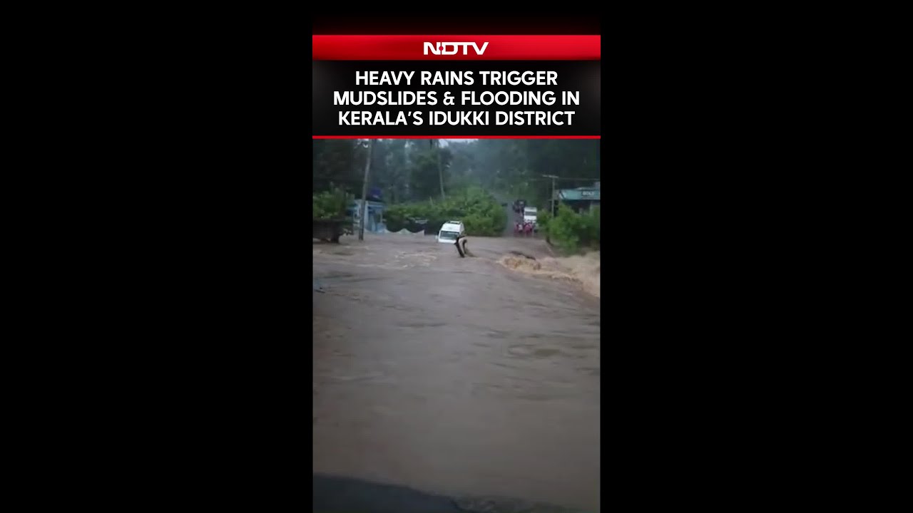 Heavy Rains Cause Mudslides and Flooding in Kerala’s Idukki District