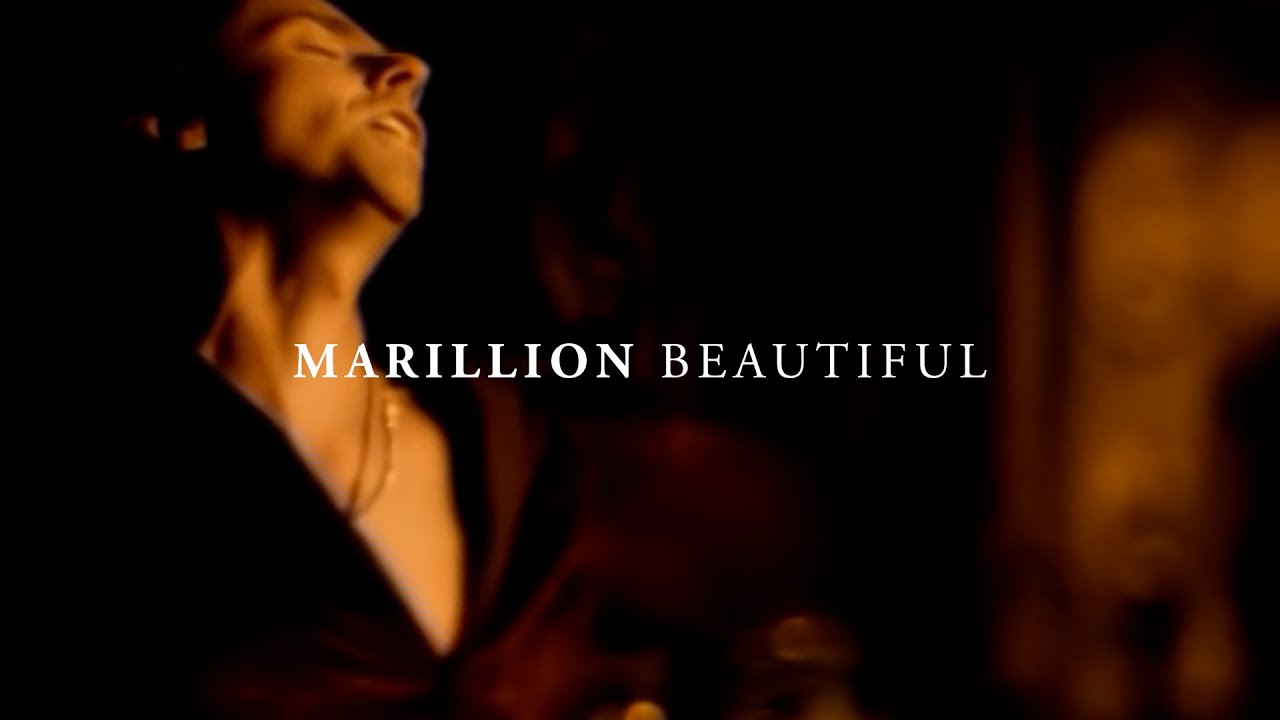 Marillion - Beautiful (Official Music Promo Video)