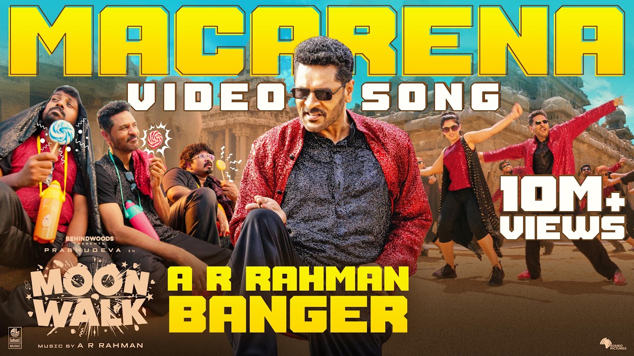 Macarena Video Song | Prabhudeva & A R Rahman | Moonwalk 2026