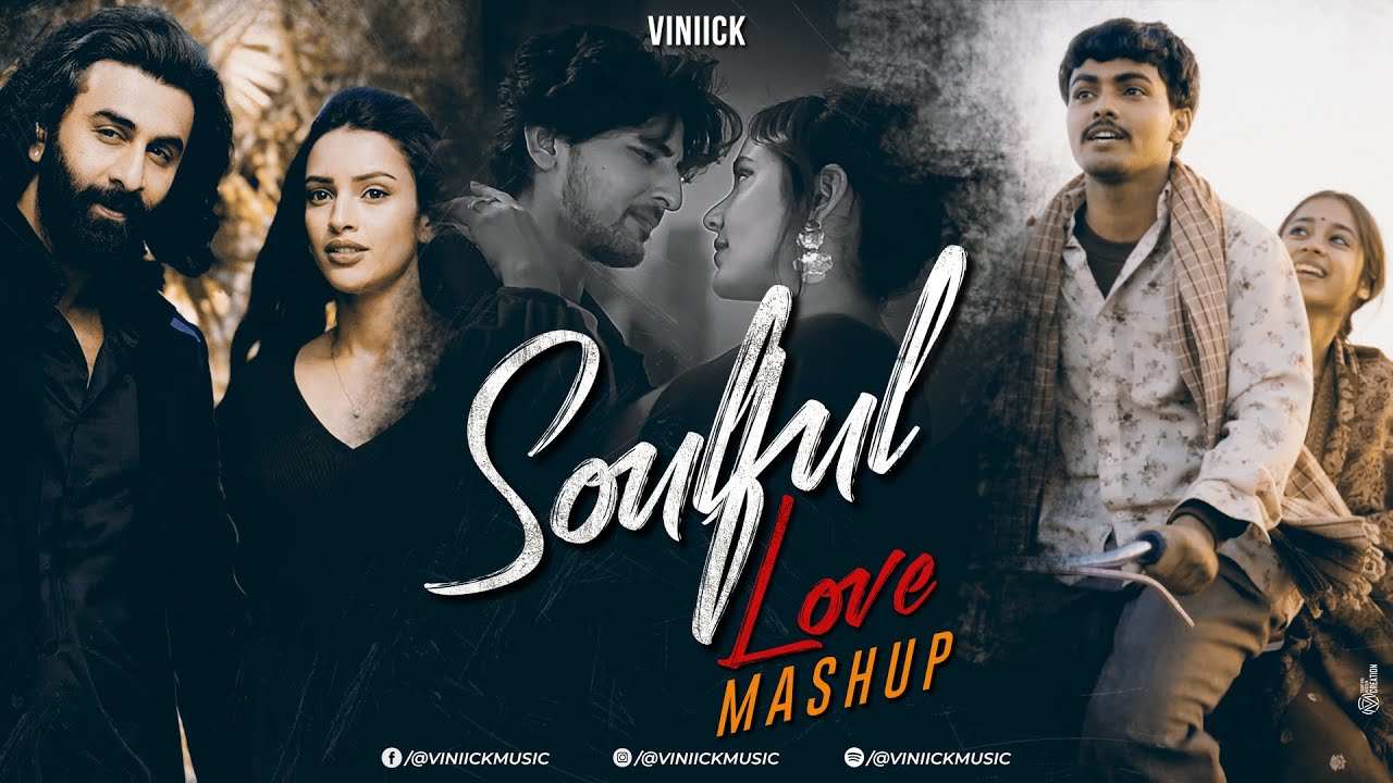 Soulful Love Mashup 2023 ❤️ | Viniick & Arijit Singh's Best Romantic Songs