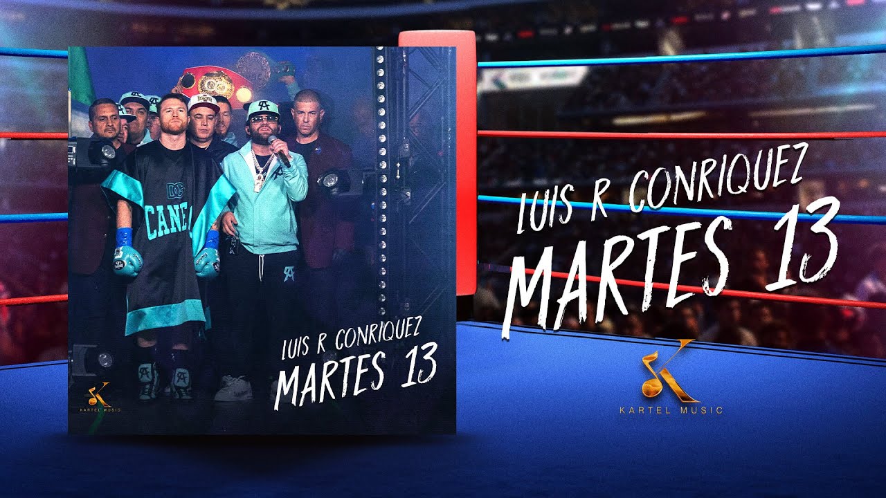 Luis R Conriquez - Martes 13 [Official Video]