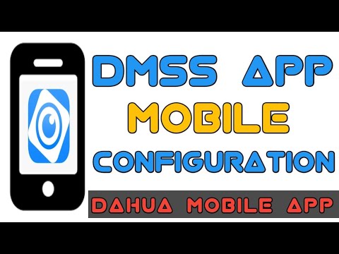 DMSS App Mobile Setup & Camera Connection 📱