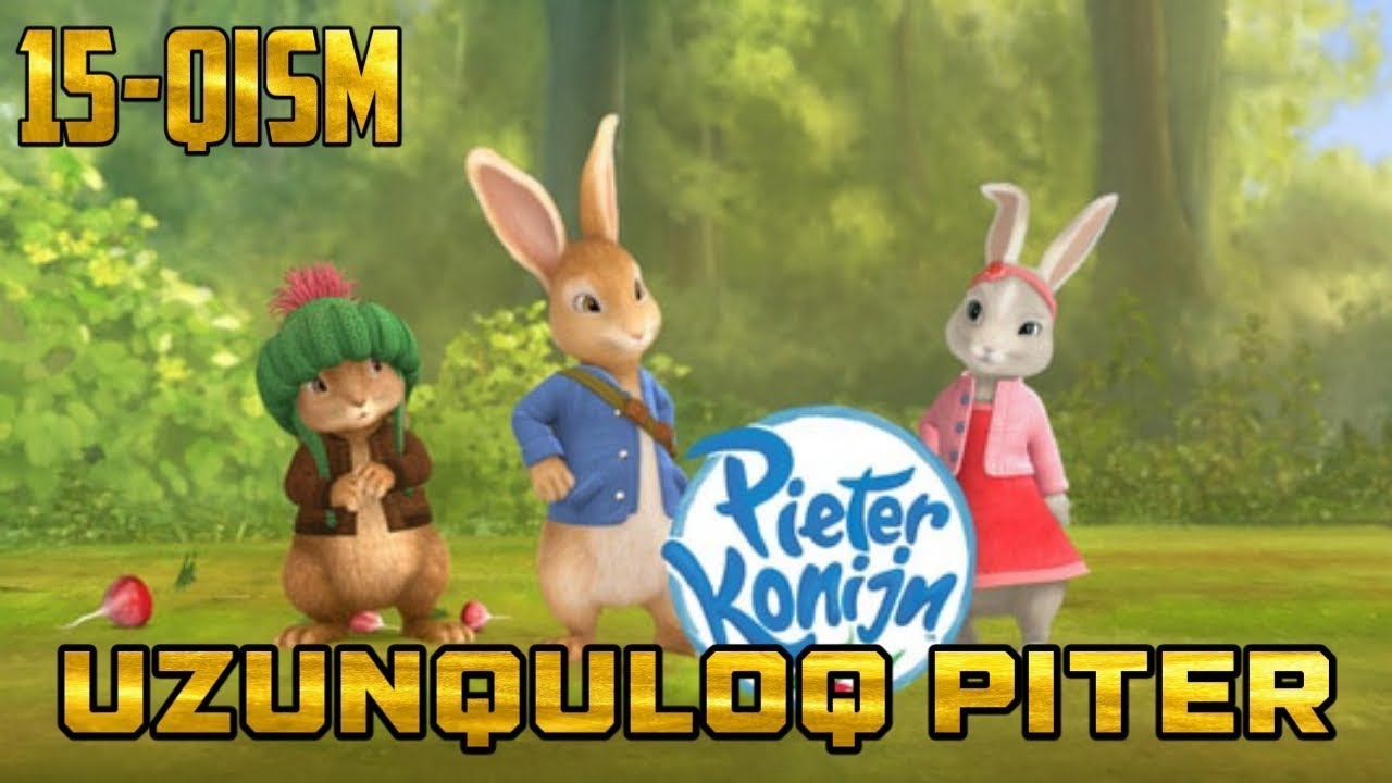 Uzunquloq Piter 15-qism O'zbek tilida 🐰
