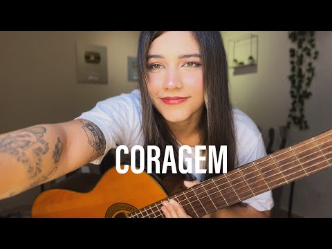 Coragem - VersĂŁo Bia Marques