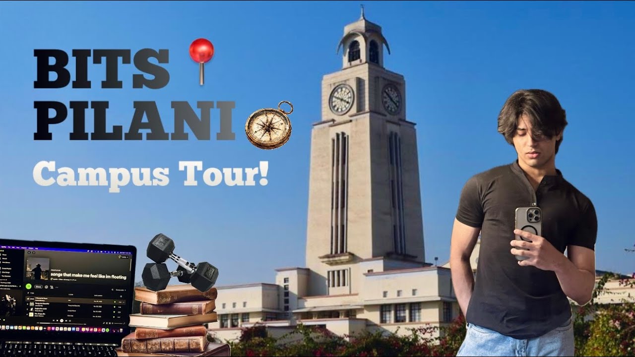 BITS PILANI CAMPUS TOUR (2025-2026)