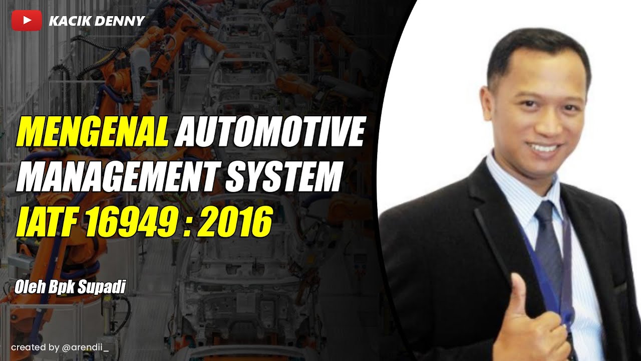 Intro to IATF 16949:2016 Automotive Management ๐