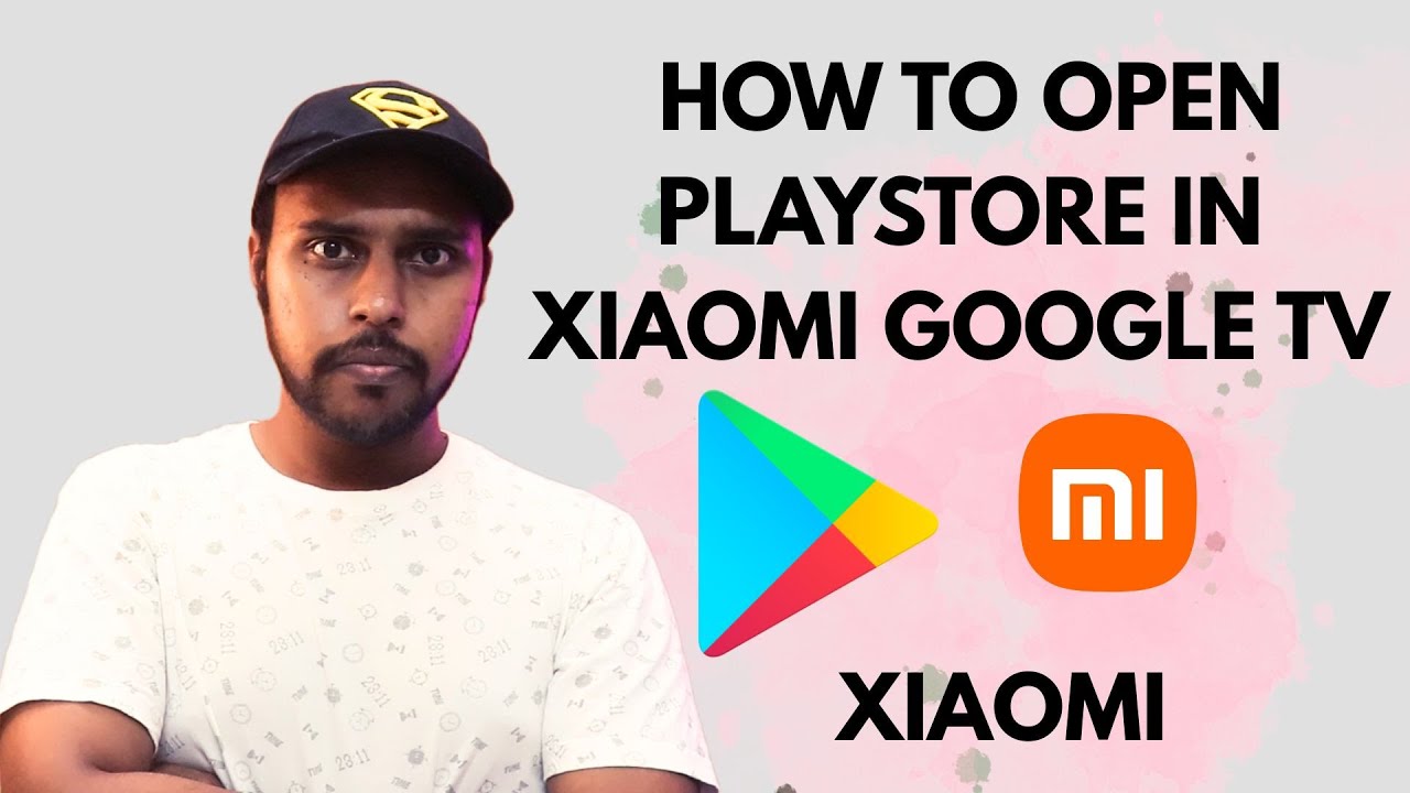 Access Playstore on Xiaomi Google TV 📱