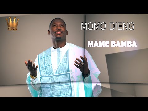 MOMO DIENG - MAME BAMBA