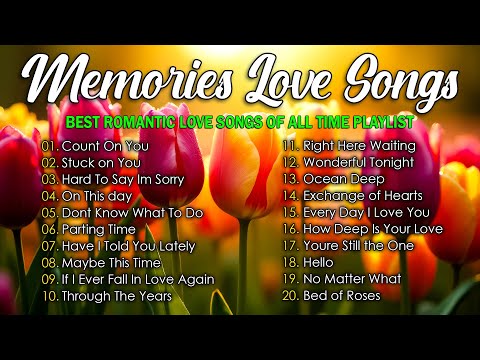 BEST ROMANTIC LOVE SONGS - TIMELESS OLD LOVE SONGS - OLD LOVE SONGS FROM THE 70S 80S 90S PLAYLIST