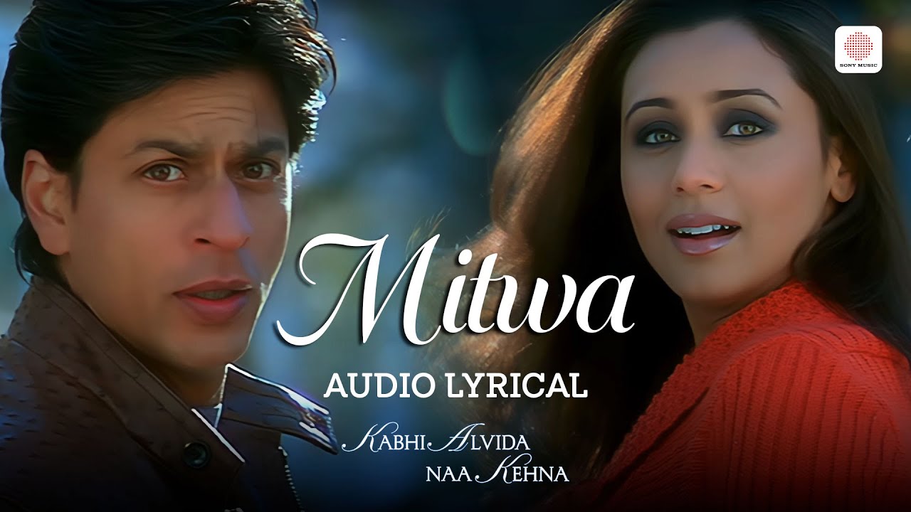Mitwa - Romantic Lyrical Song from KANK 🎶