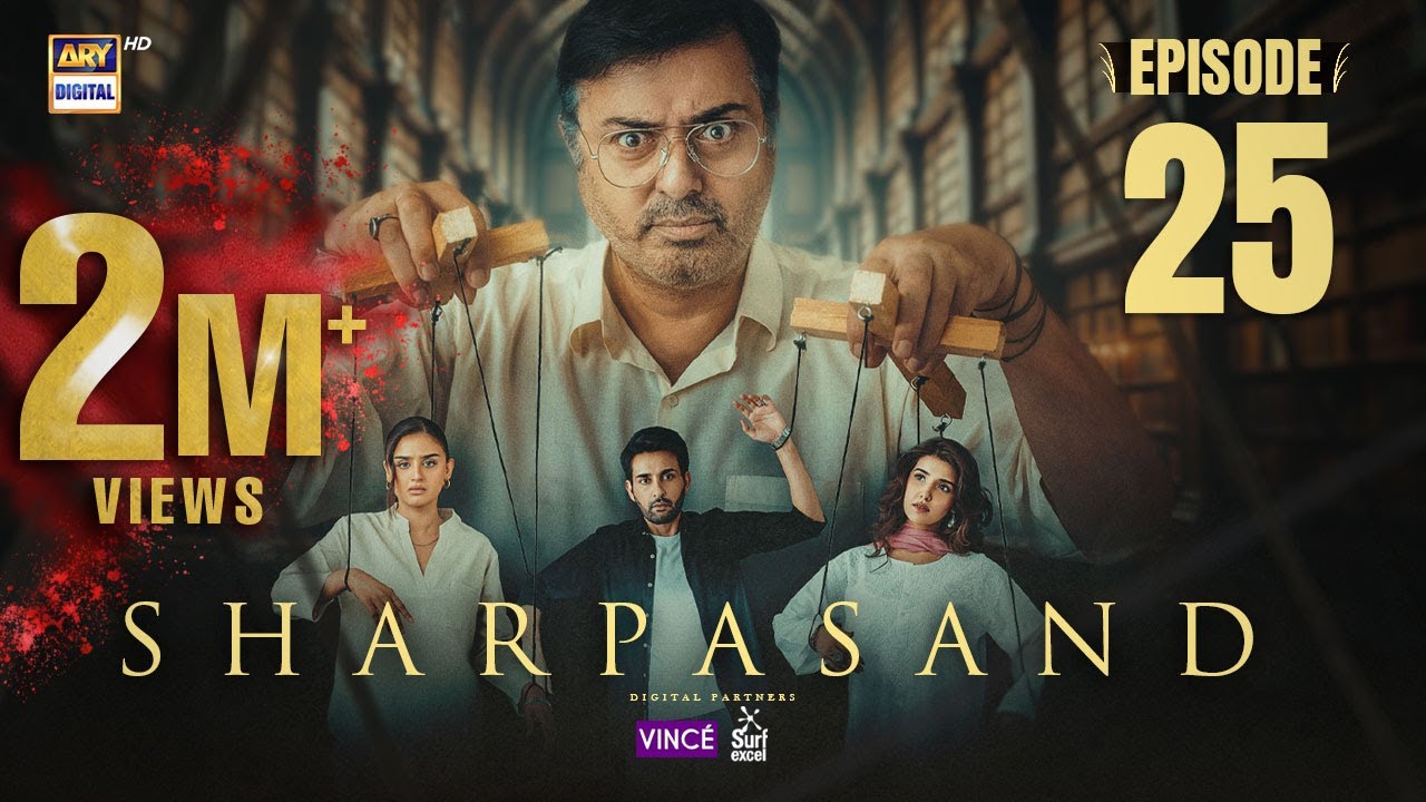 SharPasand Episode 25 | 31 Dec 2025 | ENG SUB | ARY Digital