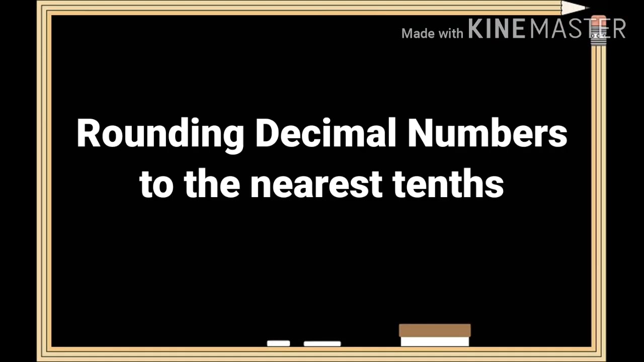 Rounding Decimals to the Nearest Tenth