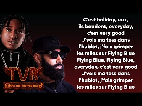 La Fouine x IDS x D2 - Flying Blue (Paroles/Lyrics)