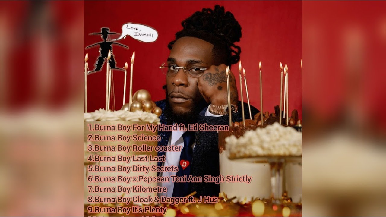 Burna Boy Love Damini Album Mix by Musicbwoy 🎶