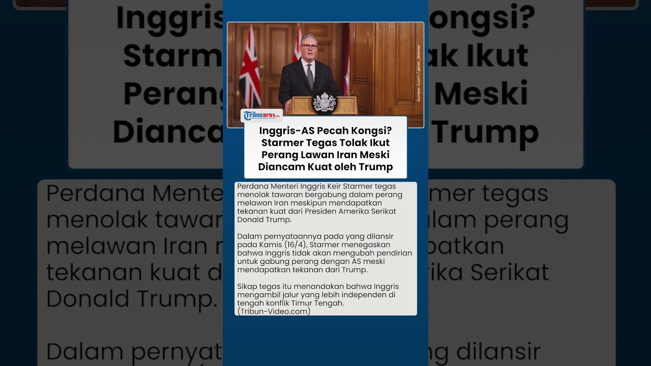 Inggris Tegas Tolak Gabung Ikut Perang Lawan Iran Meski Dapat Ancaman Kuat oleh Trump, Pecah Kongsi?