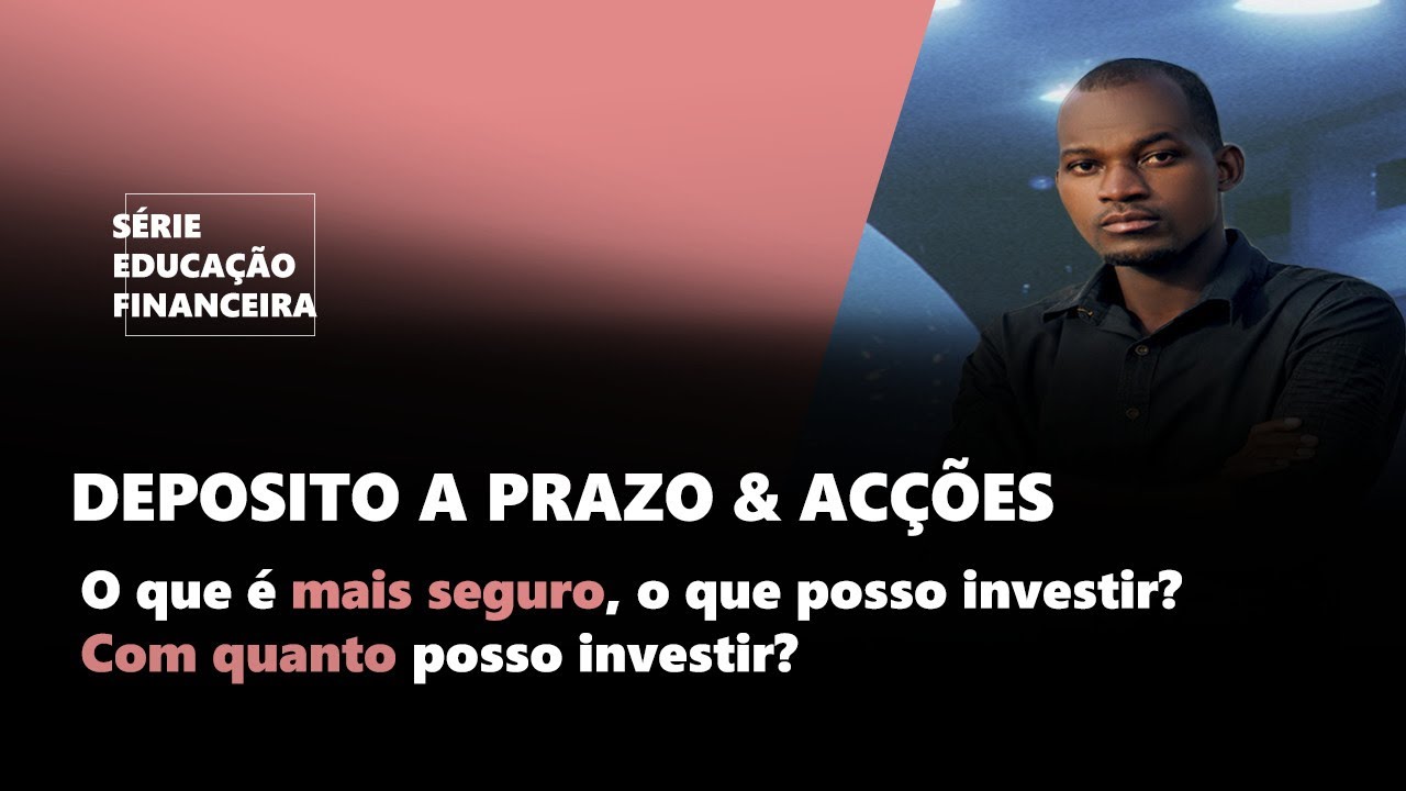 Depósito a Prazo vs. Ações: Qual Investir? 💰