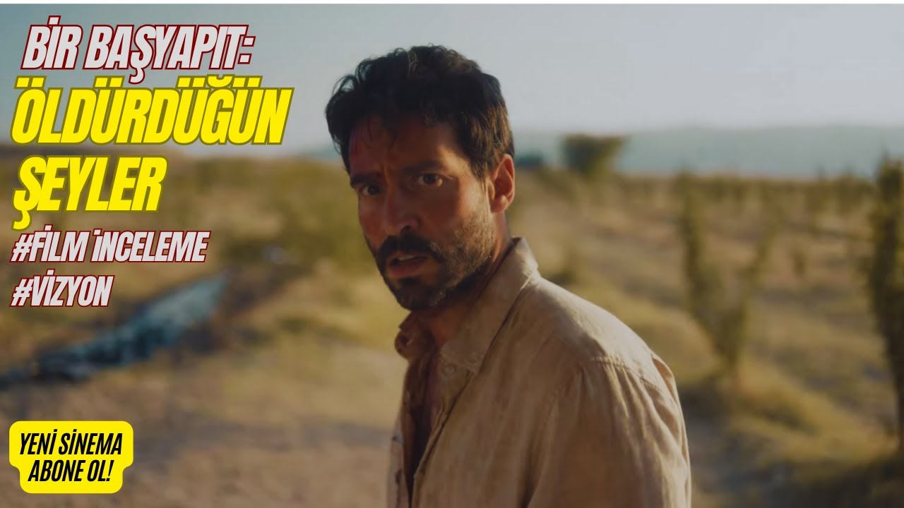 Bir Başyapıt: Öldürdüğün Şeyler 🎬
