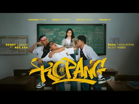DENNY CAKNAN X NDX AKA - ROPANG (Official Music Video)
