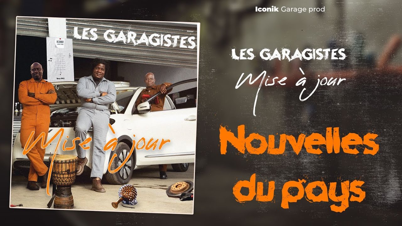 Les Garagistes - Nouvelles Du Pays (Audio Officiel)