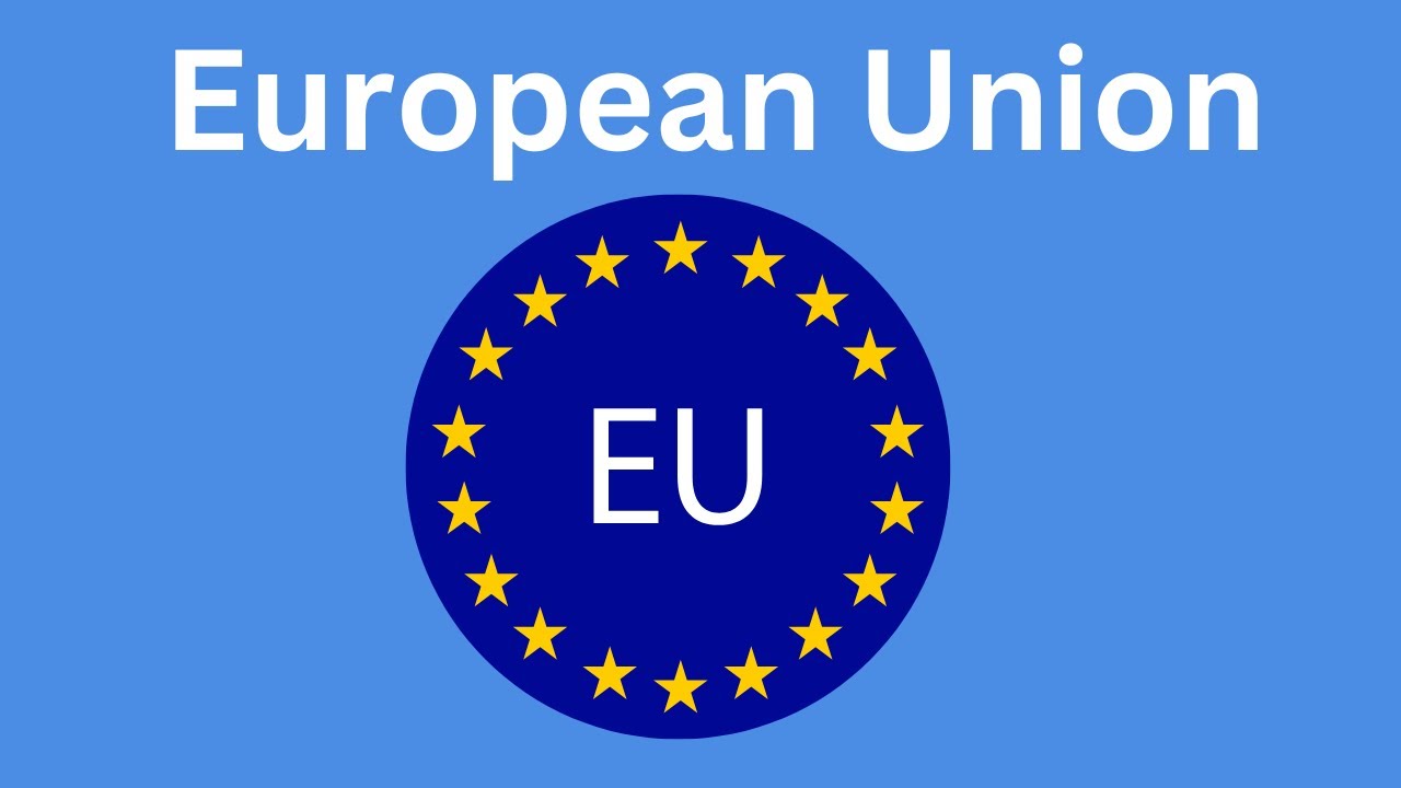 Why was the European Union ( EU ) created?