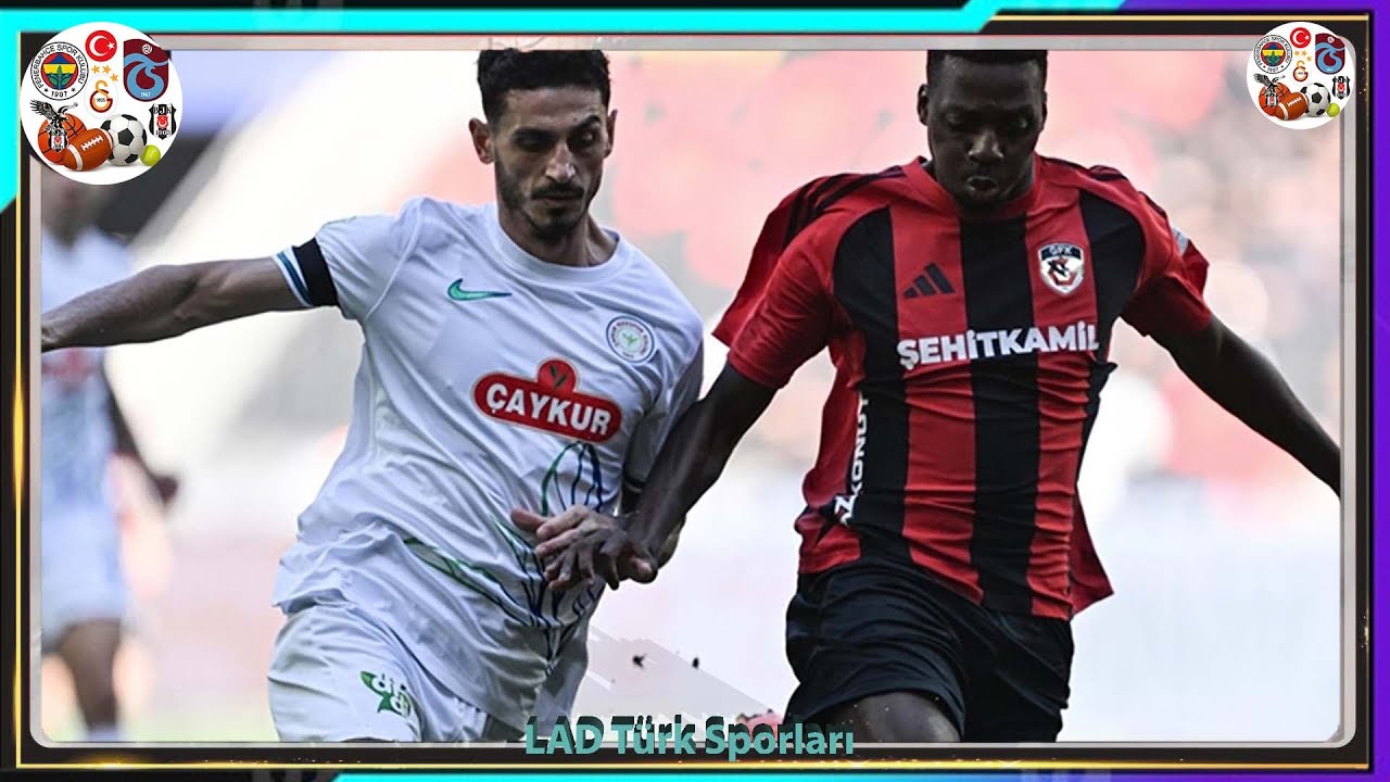 Gaziantep FK & Rizespor Draw in Last-Minute Thriller ⚽