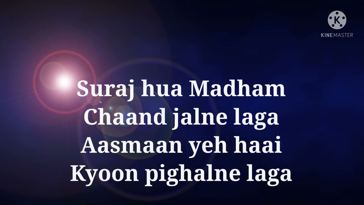 Suraj Hua Madham Lyrics | Sonu Nigam & Alka Yagnik 🎶