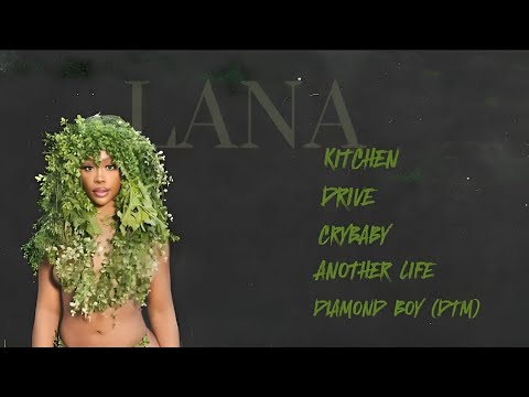 SZA โข LANA PLAYLIST 1 โข | FULL LYRICS