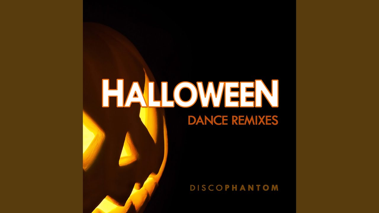 Halloween (Club Remix) by DiscoPhantom ๐