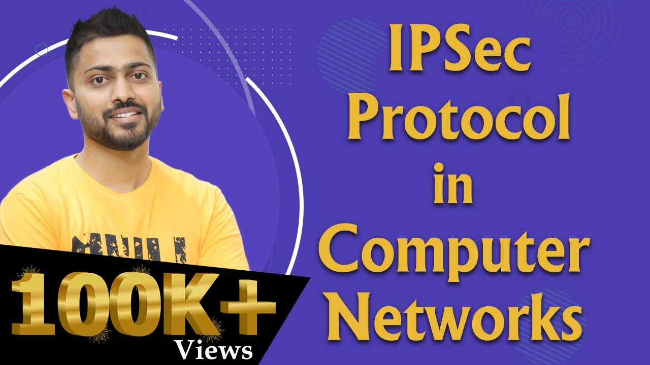 Understanding IPSec Protocol: Secure Your Network Connections 🔒
