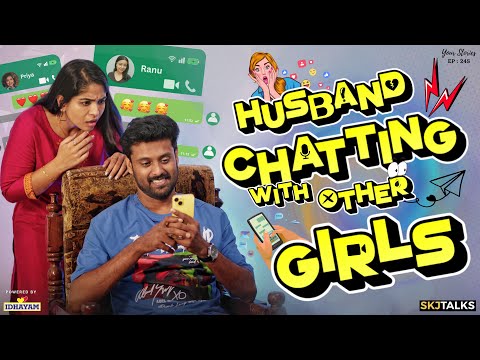 Husband Chatting With Other Girls | Extramarital Affair | YS EP-245 | SKJ Talks | Short film