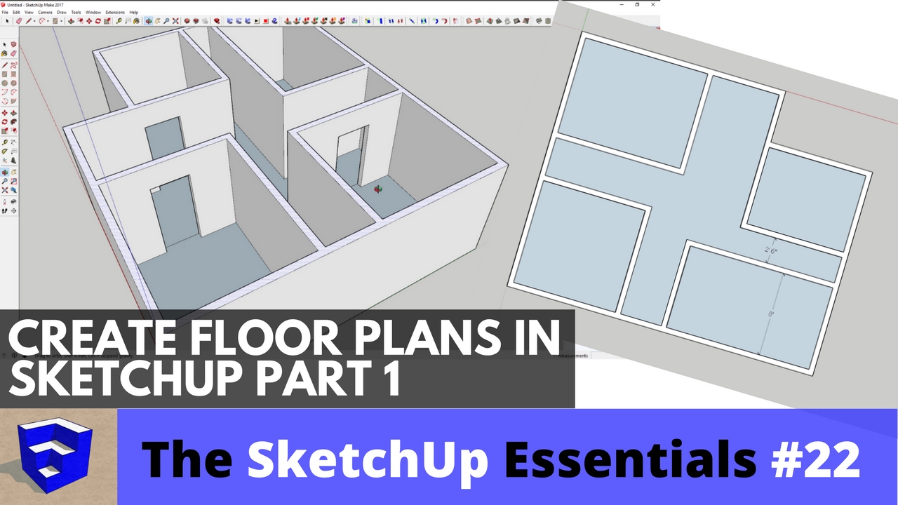 SketchUp 3D Floor Plans: Part 1 📐
