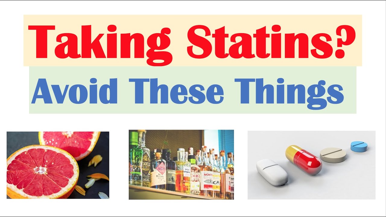 Statin Tips: Avoid Foods & Drinks That Raise Side Effects