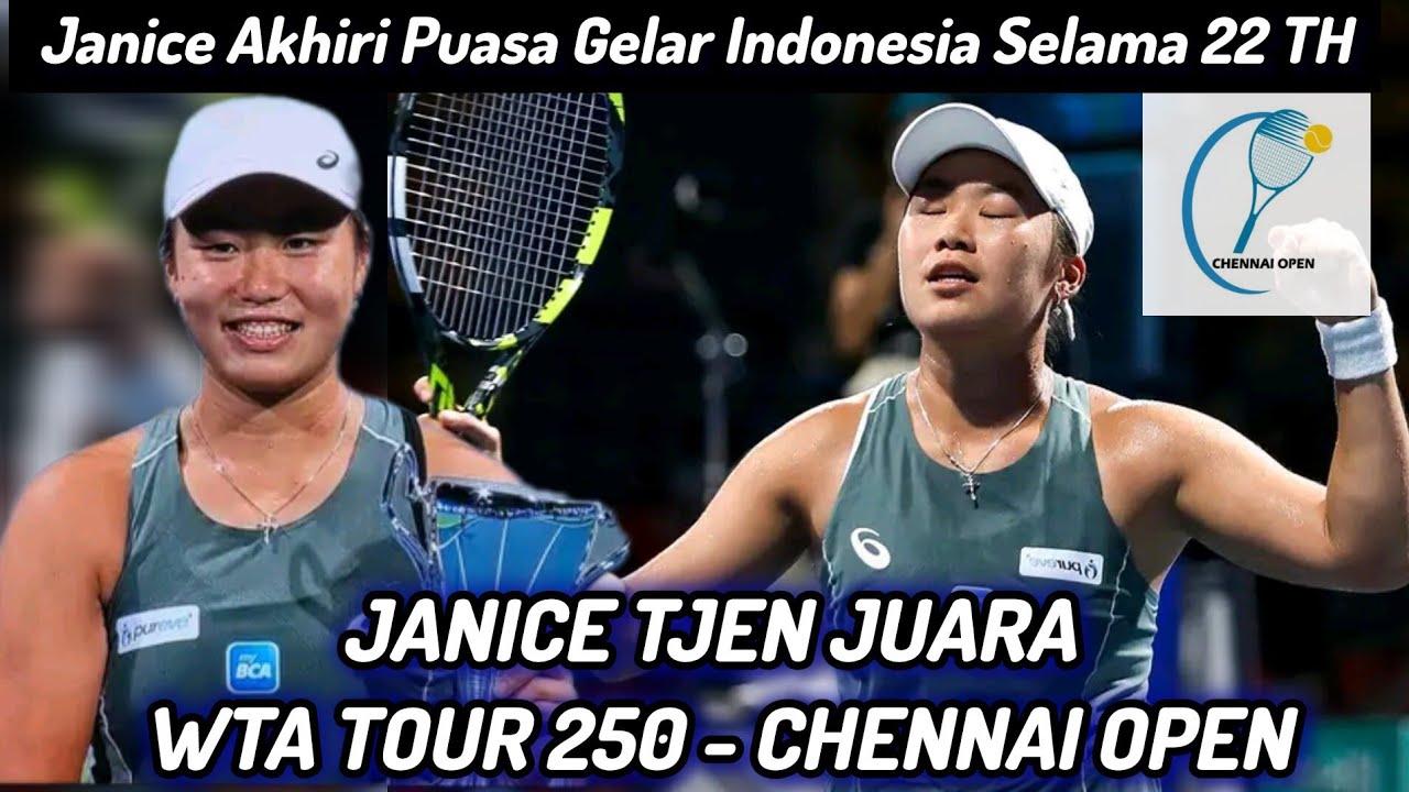 Luar Biasa! Janice Tjen Juara WTA 250 Chennai Open Setelah 22 Tahun Indonesia Tanpa Gelar ๐