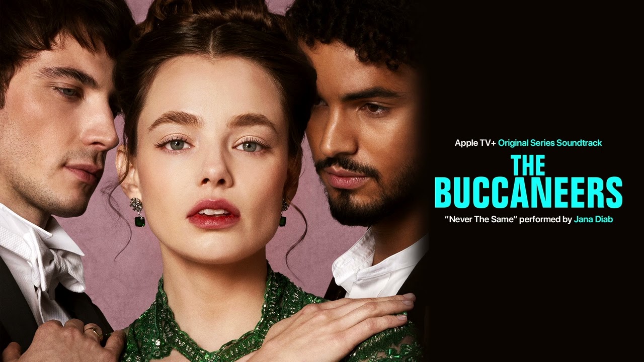 Jana Diab - Never The Same | Official Audio from The Buccaneers S2 🎶
