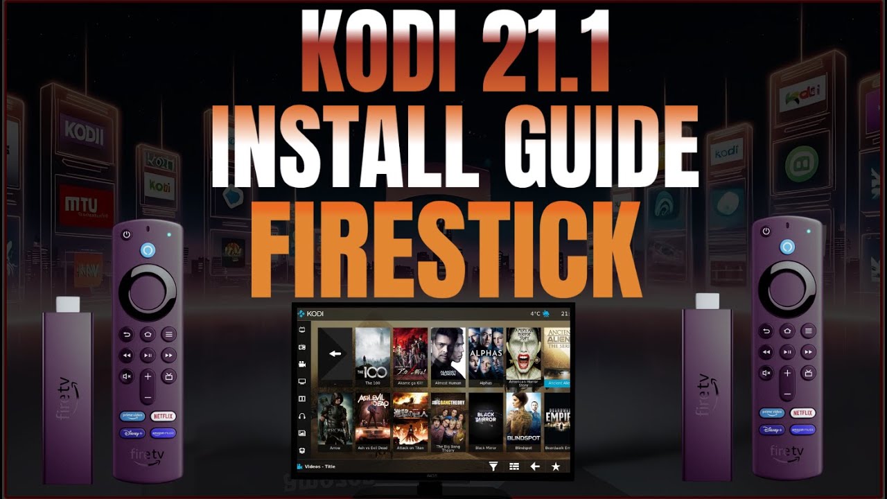 Guide to Fully Installing Kodi 21 on Firestick in 2025