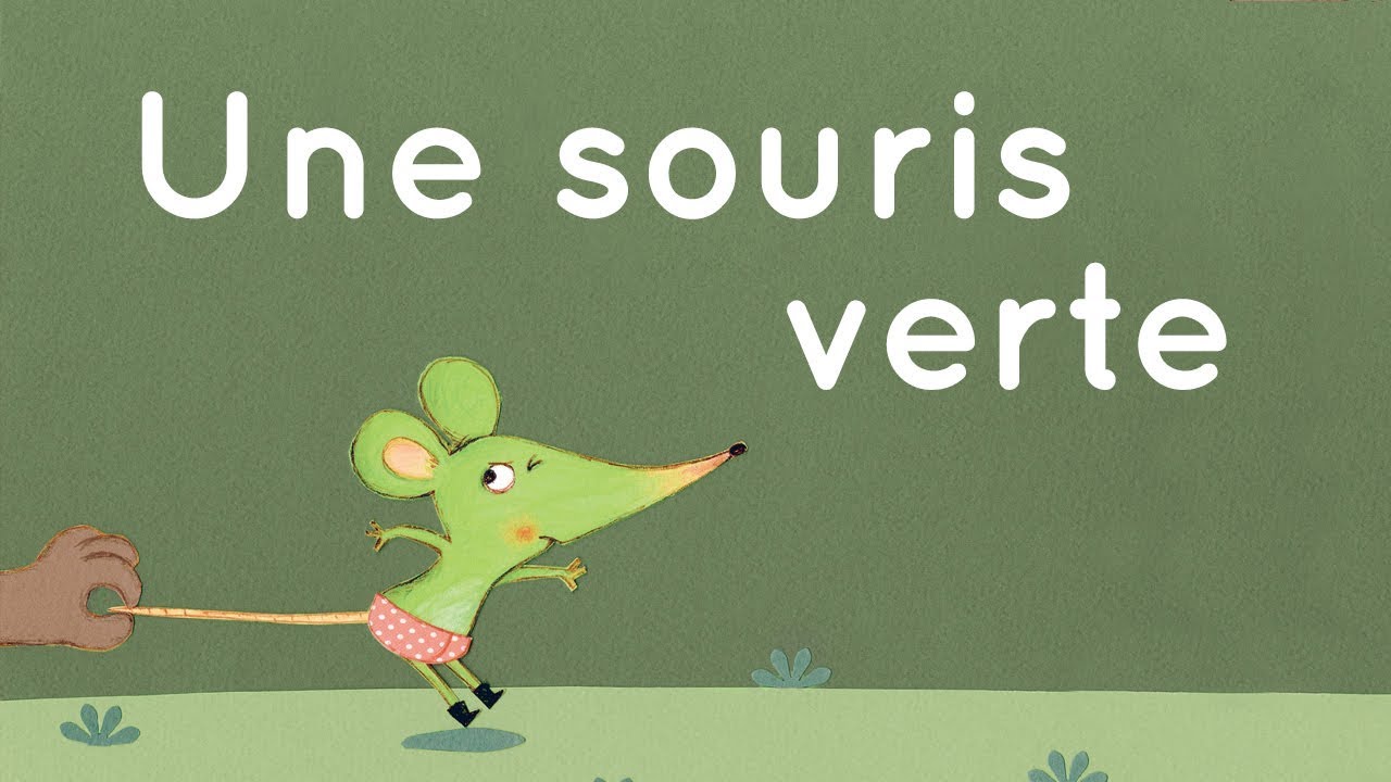 Une souris verte - Comptine pour enfants 🐭