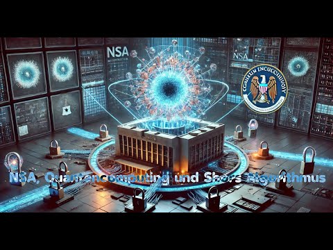 Die NSA und Quantencomputer: Eine neue Ära der Kryptographie