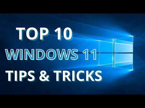 Top 10 Windows 11 Tips and Tricks