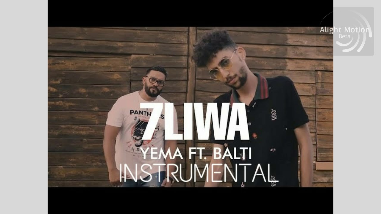 7liwa YEMA ft. Balti Instrumental 🎶