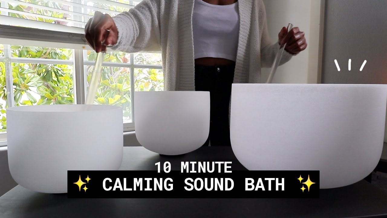 10-Minute Calm Sound Bath for Stress Relief ✨