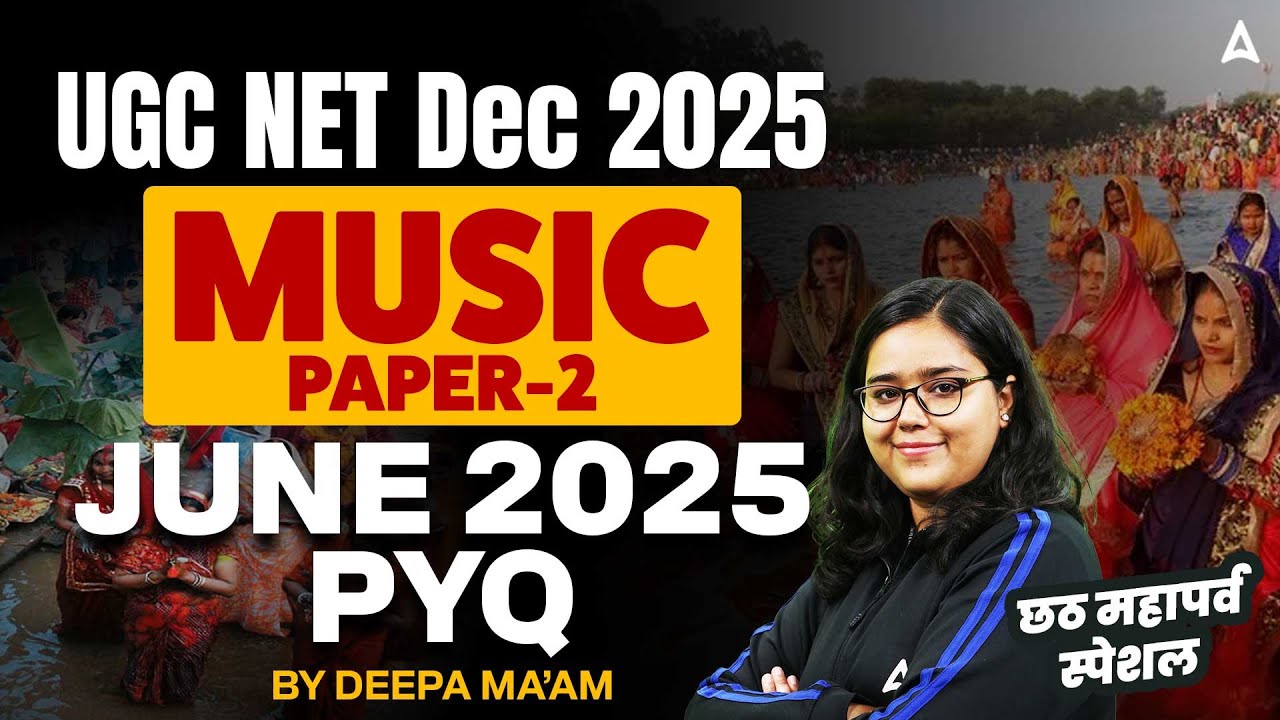 UGC NET Music June 2025 PYQs by Deepa Mam ๐ถ