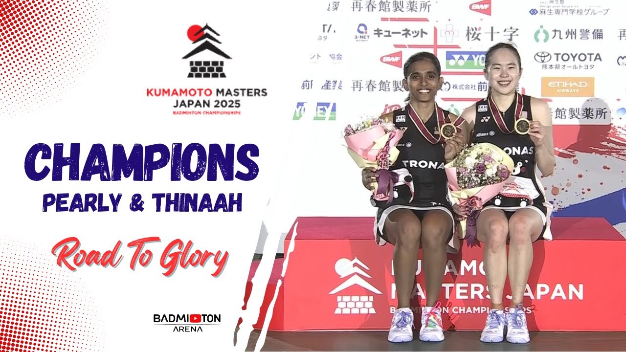 Pearly–Thinaah Shine at Kumamoto Masters 2025 🏆