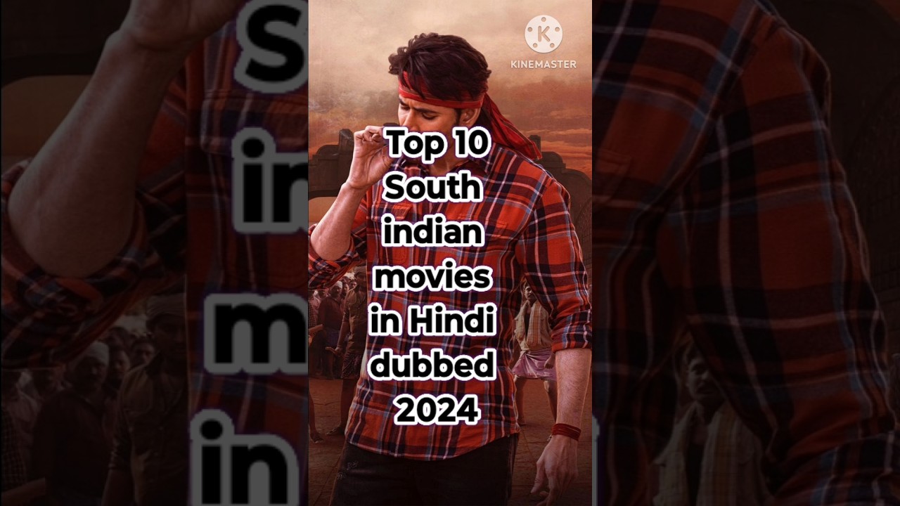 Top 10 🔥 Top 10 South Indian Movies of 2024 (Hindi Dubbed) | Must-Watch Films!
