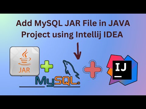 How to Add MySQL Connector JAR File to Java Project using Intellij Idea | #java #mysql #tutorial